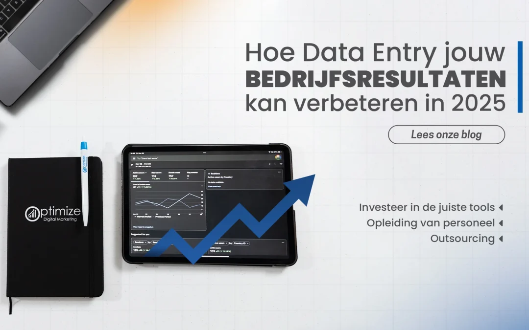 Hoe Data Entry jouw bedrijfsresultaten kan verbeteren in 2025